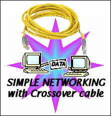 Simple Networking with a Crossover Cable